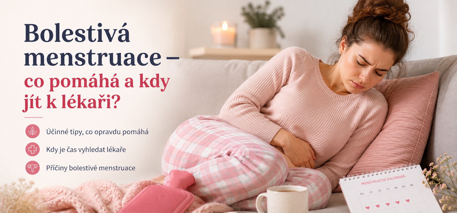 Bolestivá menstruace