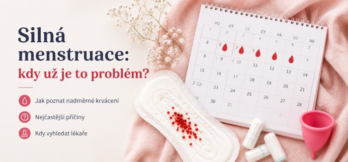 Silná menstruace